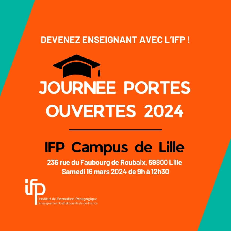 Journée Portes Ouvertes IFP – Campus de Lille
