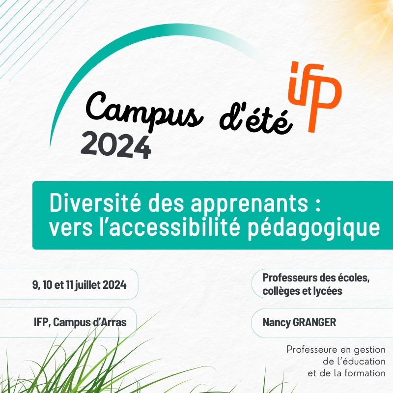 Campus d’été IFP 2024 : vers l’accessibilité pédagogique