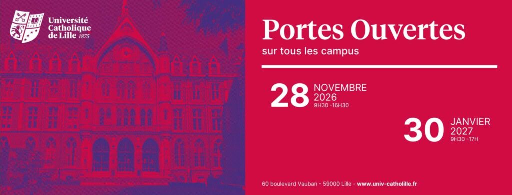 Bandeau des journées portes ouvertes de l'Université Catholique de Lille, sur tous les campus, le 28 novembre 2026 et le 30 janvier 2027